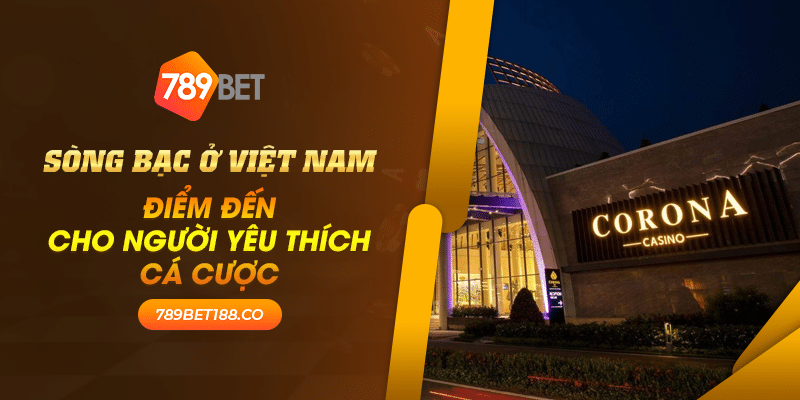 15 Song bac o Viet Nam Diem den cho nguoi yeu thich ca cuoc