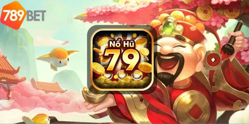 Chi tiết về thế giới game slot 79 thú vị