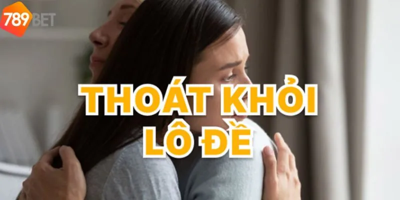 Thiết lập mục tiêu và lên kế hoạch cách cai nghiện lô đề