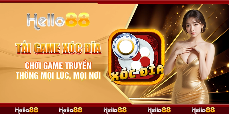 11 tai game xoc dia choi game truyen thong moi luc moi noi