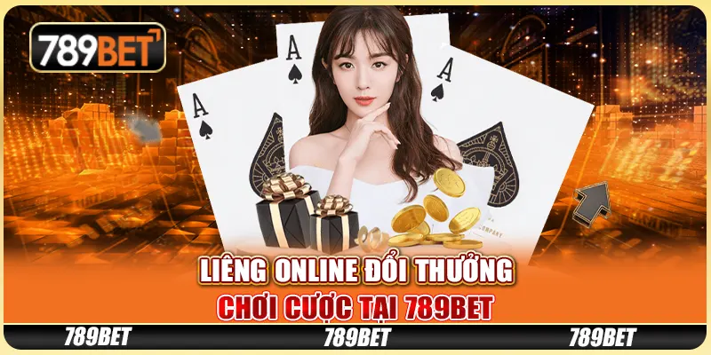 Liêng Online Đổi Thưởng - Chơi Cược Tại Nhà Cái 789bet