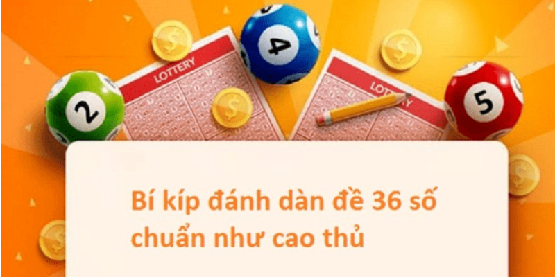viec-su-dung-dan-de-36-so-giup-nguoi-choi-duy-tri-su-kien-nhan 